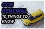 COE Renewal: 10 things you wish you knew