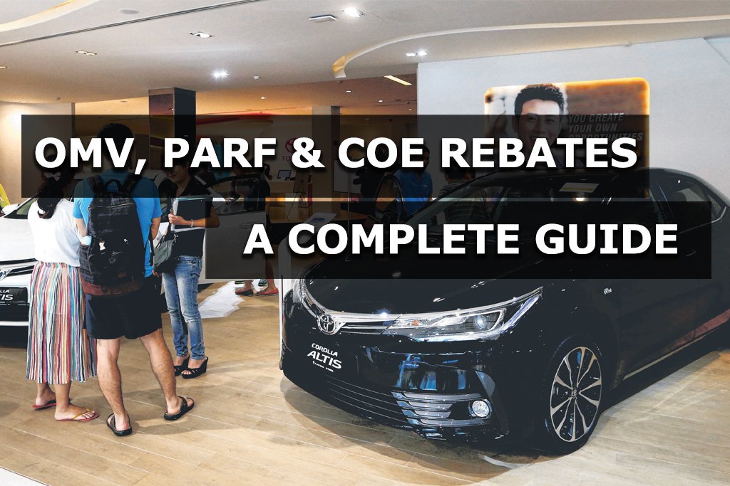 understanding-omv-parf-and-coe-rebates-for-your-car