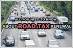 Road tax renewal: Everything you need to know