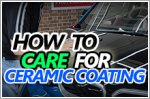 Ceramic coatings - how to maintain them
