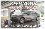 Here's how to keep your car clean, without sweat