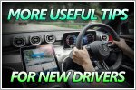 More helpful hints for newbie drivers