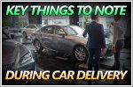 What to note when taking delivery of a car