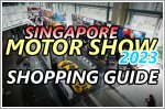 Singapore Motor Show 2023 shopping list!