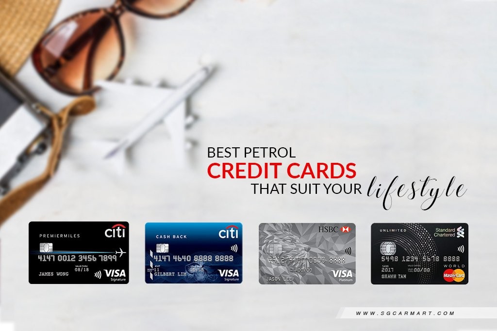 The Best Petrol Credit Cards That Suit Your Lifestyle - Sgcarmart