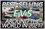 Which EVs around the world sold well in 2021?