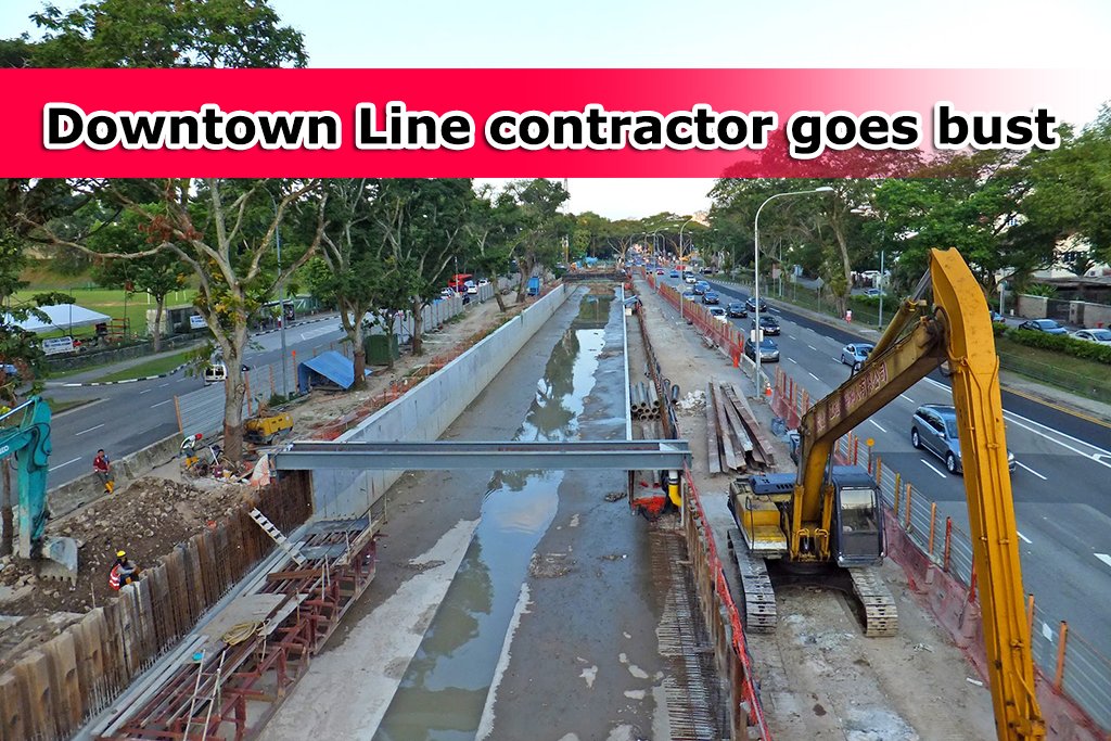 Downtown Line contractor goes bust, stops work on three stations