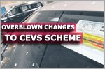Changes to CEVS scheme extreme to car dealers