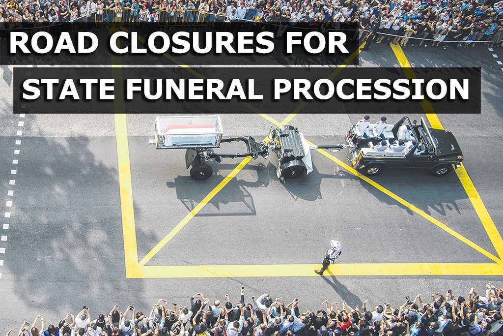 Road Closures On Sunday For State Funeral Procession road-closures-on-sunday-for-state-funeral-procession