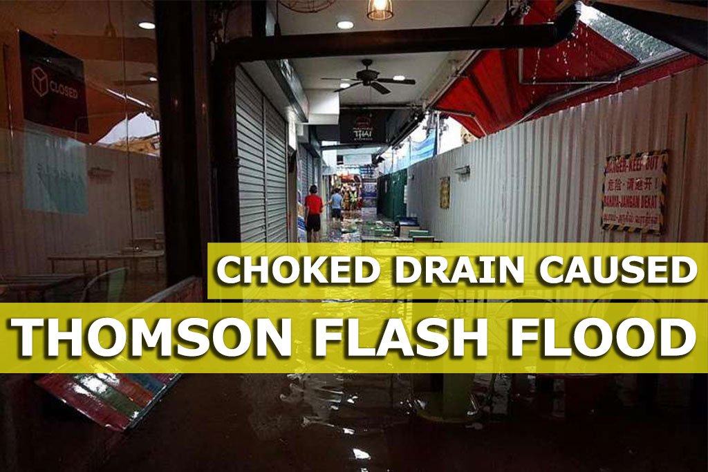Choked drain at MRT worksite caused Thomson flash flood on Christmas Eve