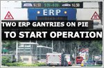 Two ERP gantries on PIE to start operation in the evening from 20th February