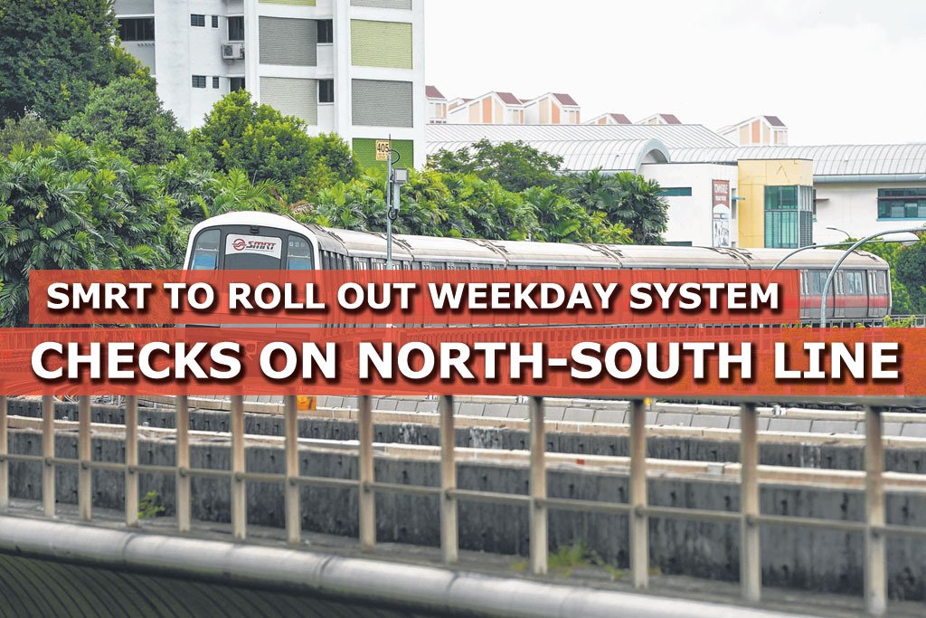 SMRT to roll out weekday system checks on North-South Line