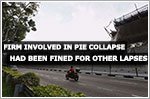 Firm involved in PIE structure collapse had been fined for other lapses