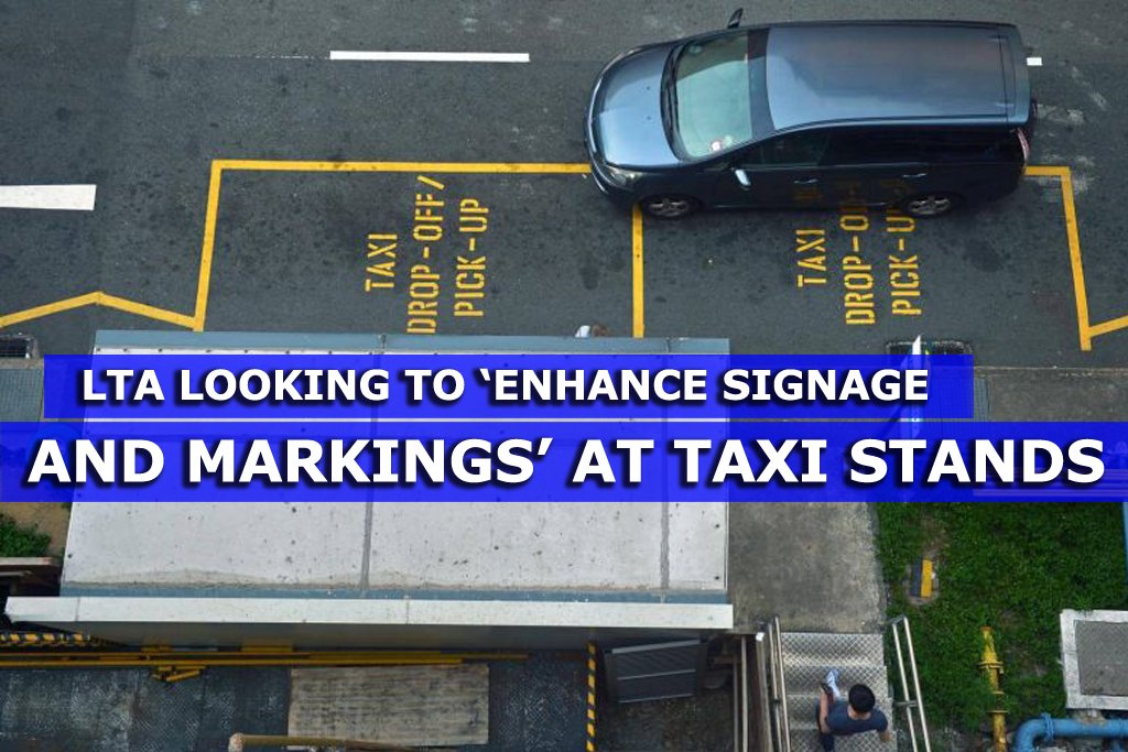 LTA looking to 'enhance signage and markings' at taxi stands