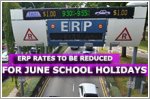 ERP rates on some roads, expressways to be reduced during June school holidays