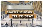 Shortened hours on TEL extended until 1 November