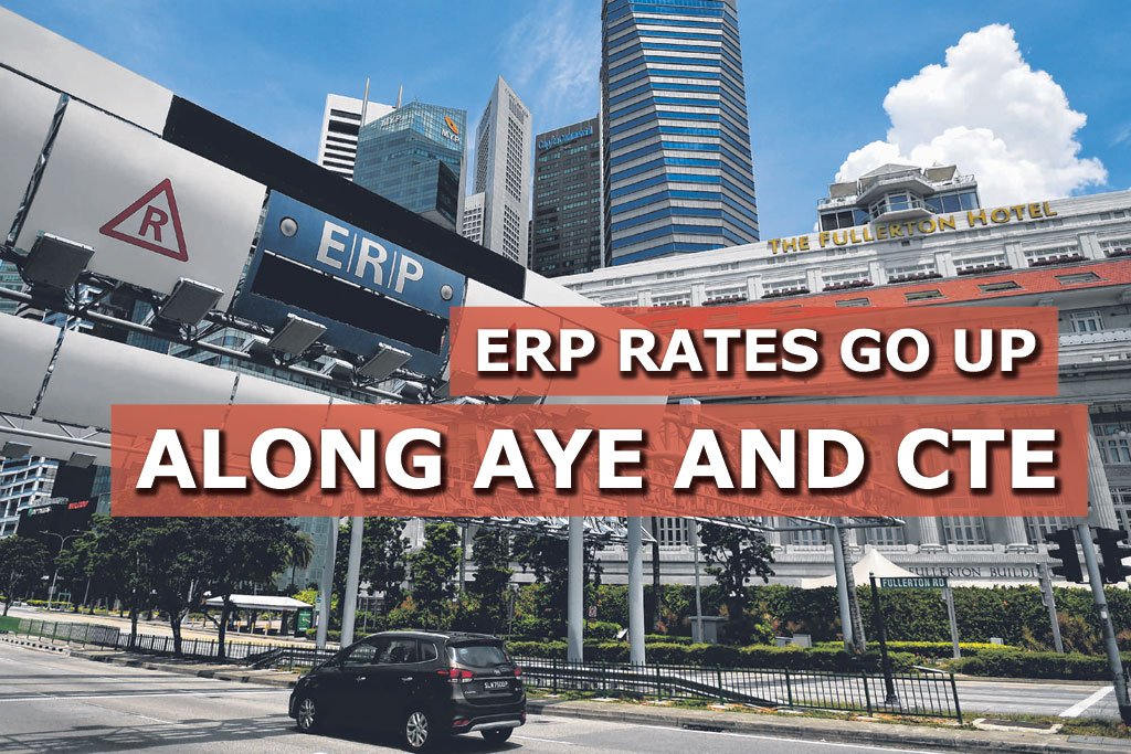 ERP rates to rise along the AYE and CTE Sgcarmart