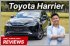 Video Review - Toyota Harrier Hybrid 2.5 Luxury (A)